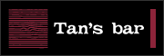 Tan's bar